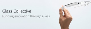 Google、Google Glass開発を支援するファンド「Glass Collective」を設立