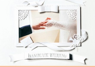 結婚式に向けた“手作りアイテム”の解説書「手作りウェディングを今すぐ叶える ペーパーアイテム＆フォトシネマ」