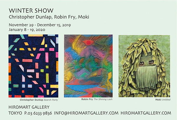 「WINTER SHOW Christopher Dunlap、Robin Fry、Moki」