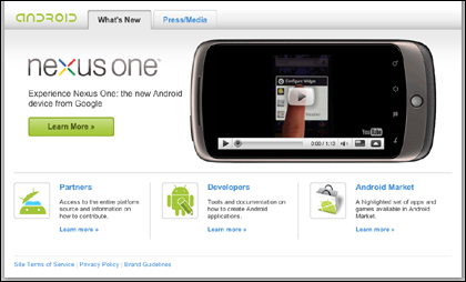 同じくGoogleが用意するAndroidの公式サイト。トップページではNexus Oneの画面を使ってAndroidの特長が紹介される